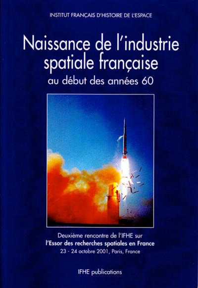 Naissance de l'industrie spatiale française au début des années 1960