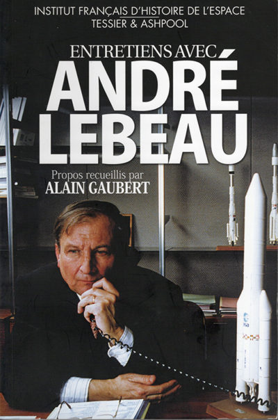 Entretiens avec André Lebeau